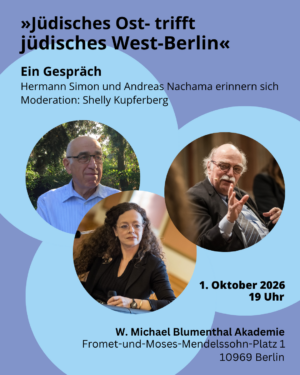»Jüdisches Ost- trifft jüdisches West-Berlin« 2