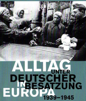 Titelbild-Flyer-Reihe-Alltag in Europa-1939-1945